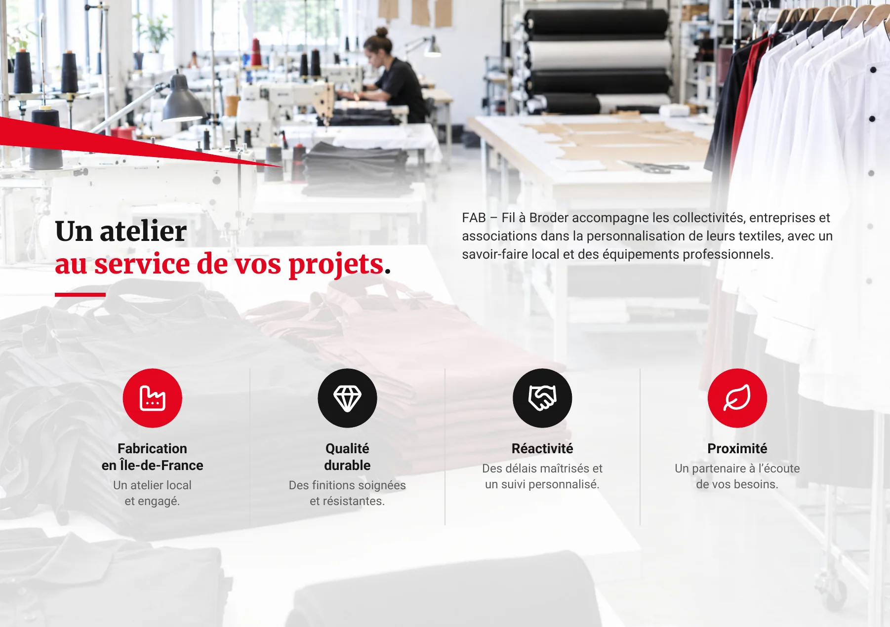 Page 2 : Un atelier au service de vos projets. Fabrication en Île-de-France, qualité durable, réactivité, proximité.